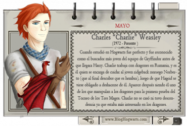 Charlie Weasley – Mago del Mes Mayo